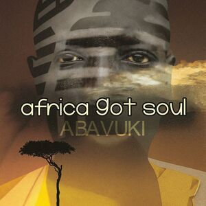 Abavuki - Africa Got Soul  CD